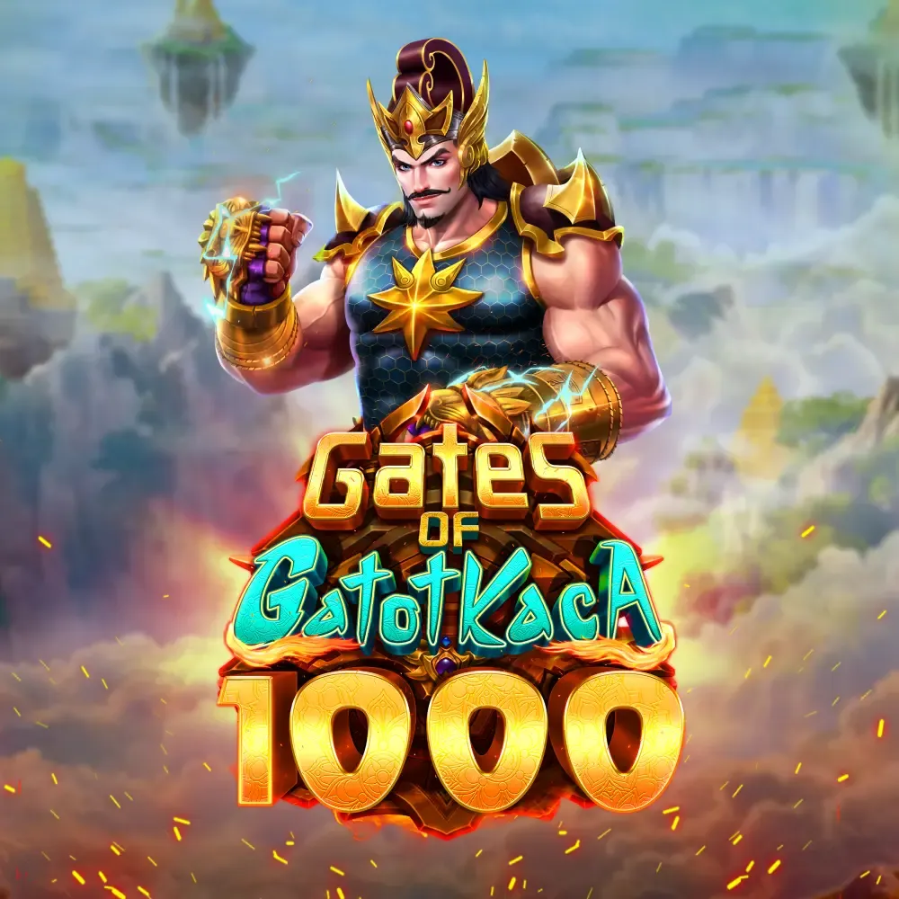 Gates Of Gatot Kaca 1000