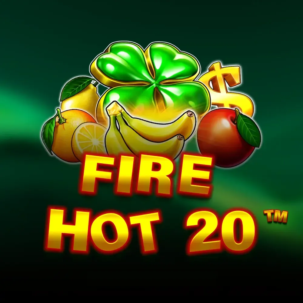 Fire Hot 20